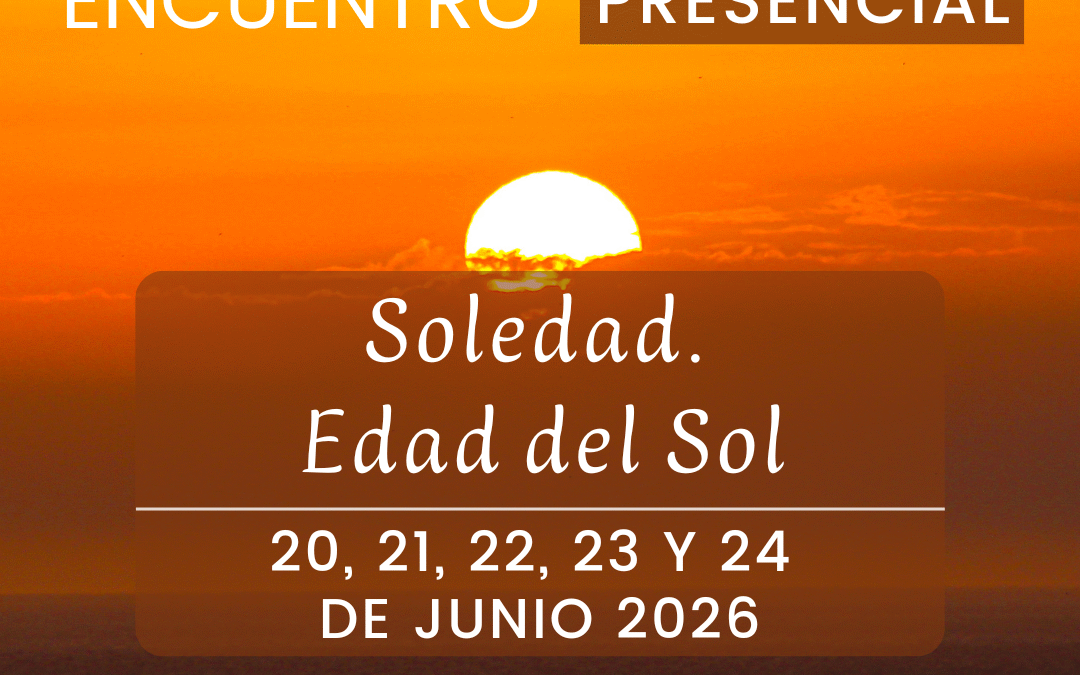 Soledad. Edad del Sol – junio 2026